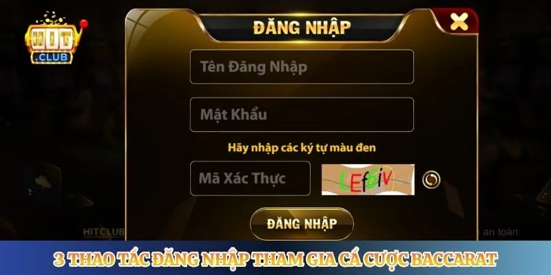 3 thao tác đăng nhập tham gia cá cược baccarat