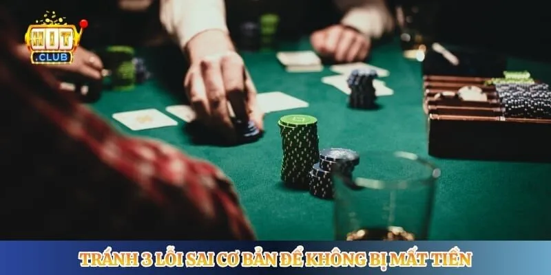 Tránh 3 lỗi sai cơ bản để không bị mất tiền